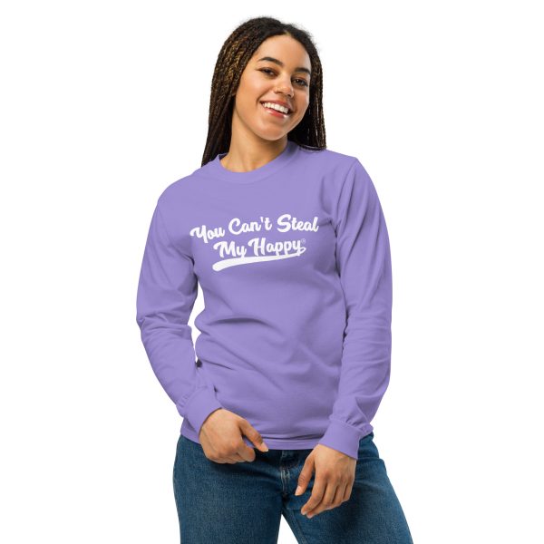 Unisex Comfort Colors Long Sleeve You Can't Steal My Happy Shirt