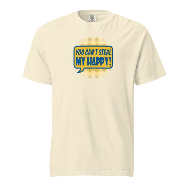 You Can't Steal My Happy Comic unisex t-shirt - Image 4